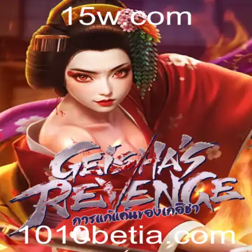 Explorando GeishasRevenge: Domine o Jogo com 1010 Bet